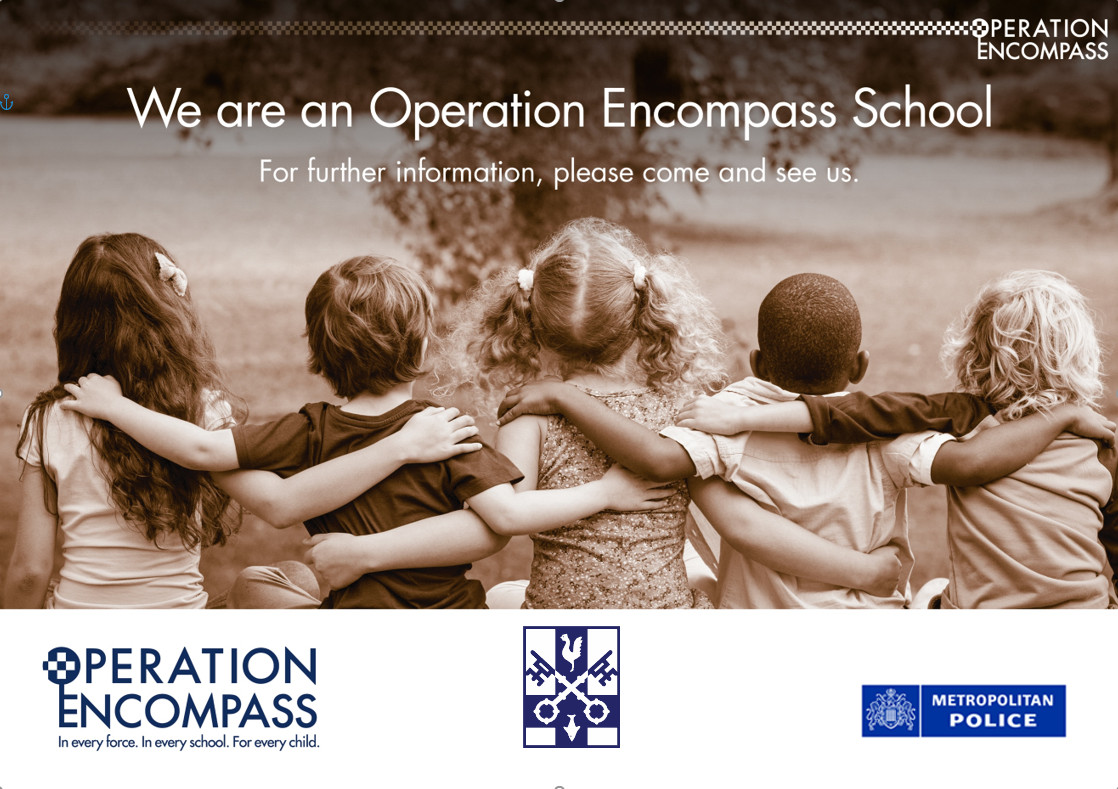 Operation Encompass is the notification to schools that a child (under 18) has been exposed to, or involved in, any domestic incident.